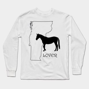 Vermont Horse Lover Gift Long Sleeve T-Shirt